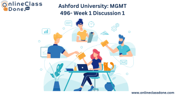 Ashford University MGMT Discussion 1